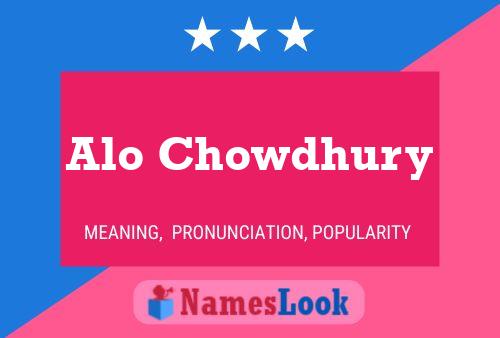 Alo Chowdhury Name Poster