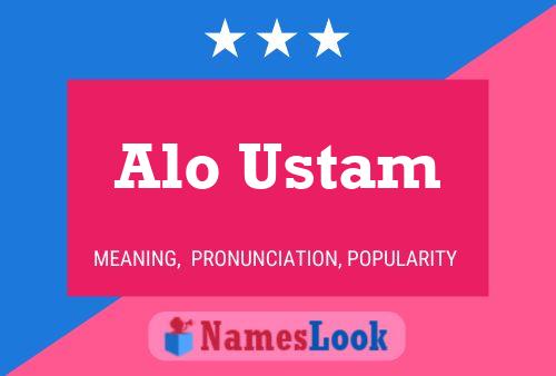 Alo Ustam Name Poster