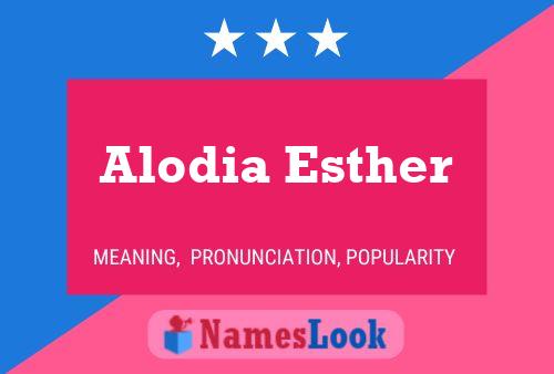 Alodia Esther Name Poster