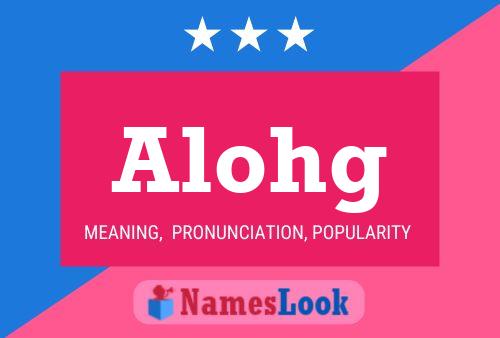 Alohg Name Poster