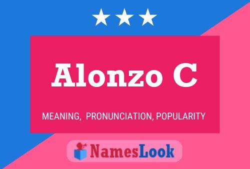 Alonzo C Name Poster