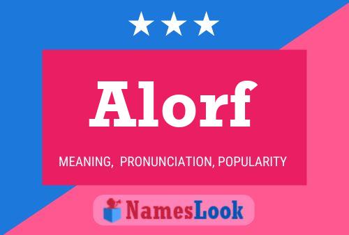 Alorf Name Poster