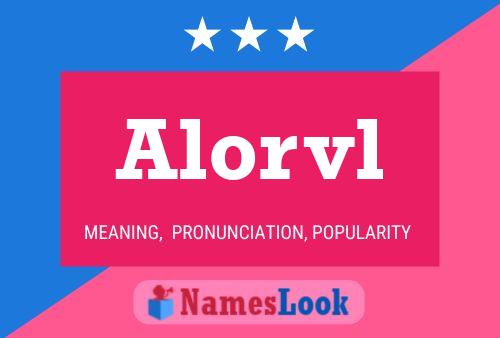 Alorvl Name Poster