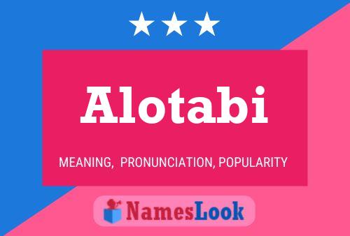 Alotabi Name Poster