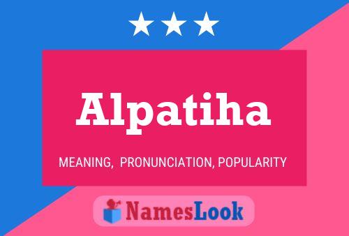 Alpatiha Name Poster