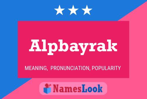 Alpbayrak Name Poster