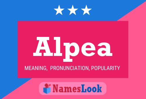 Alpea Name Poster