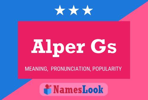 Alper Gs Name Poster