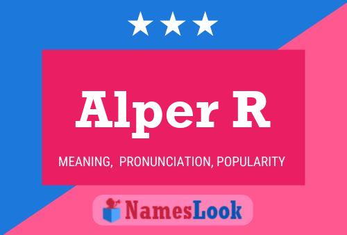 Alper R Name Poster