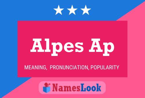 Alpes Ap Name Poster