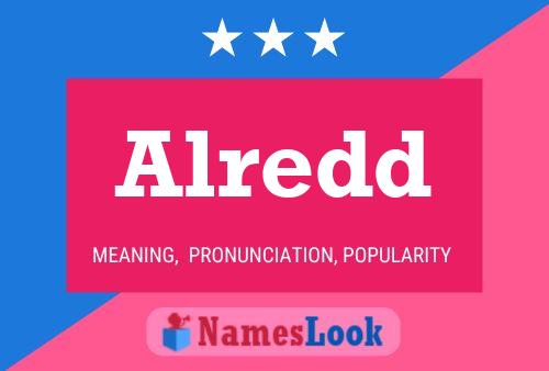 Alredd Name Poster