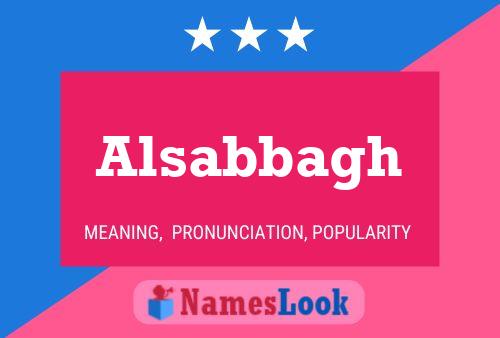 Alsabbagh Name Poster