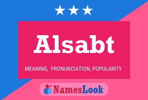 Alsabt Name Poster