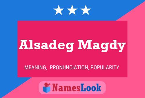 Alsadeg Magdy Name Poster