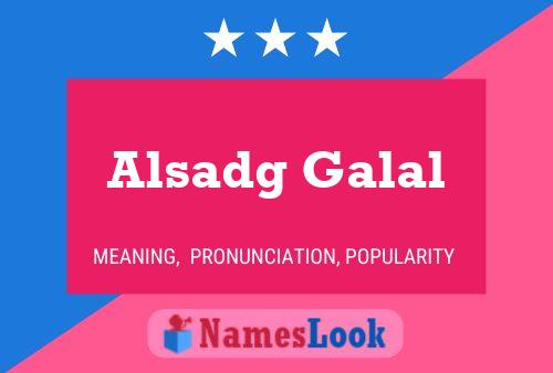 Alsadg Galal Name Poster