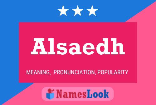 Alsaedh Name Poster