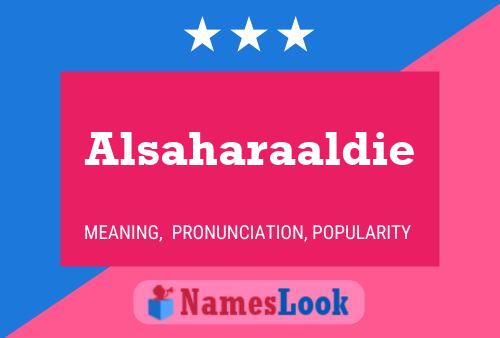 Alsaharaaldie Name Poster