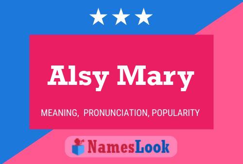 Alsy Mary Name Poster