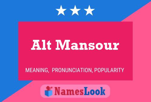 Alt Mansour Name Poster