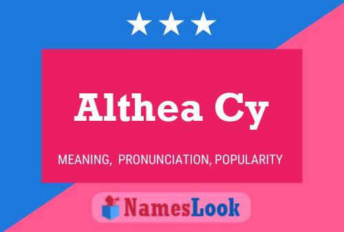 Althea Cy Name Poster