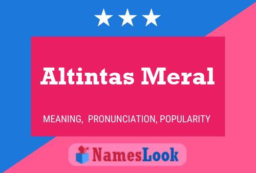 Altintas Meral Name Poster