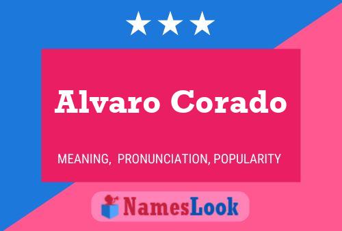 Alvaro Corado Name Poster