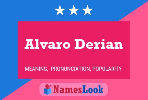 Alvaro Derian Name Poster