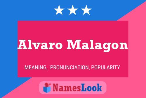 Alvaro Malagon Name Poster