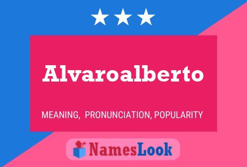 Alvaroalberto Name Poster