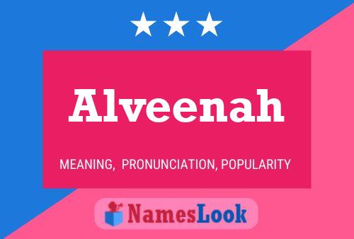 Alveenah Name Poster