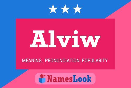 Alviw Name Poster