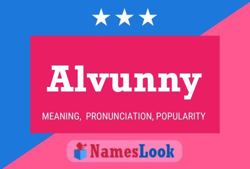 Alvunny Name Poster