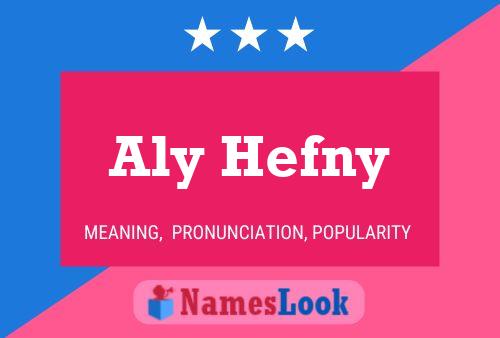 Aly Hefny Name Poster