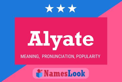 Alyate Name Poster