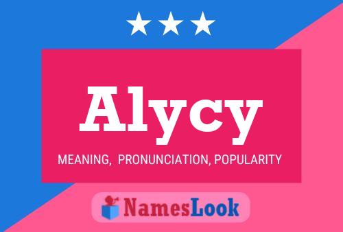 Alycy Name Poster