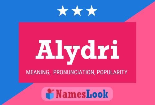 Alydri Name Poster