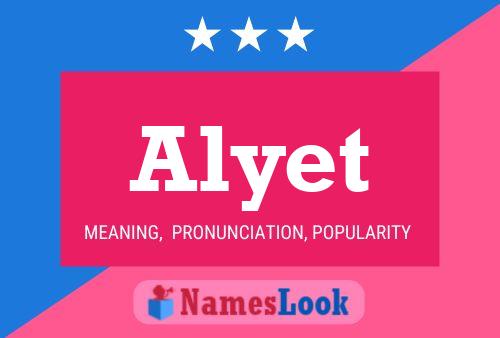 Alyet Name Poster