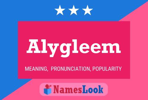 Alygleem Name Poster