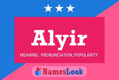 Alyir Name Poster