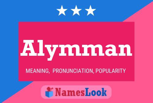 Alymman Name Poster