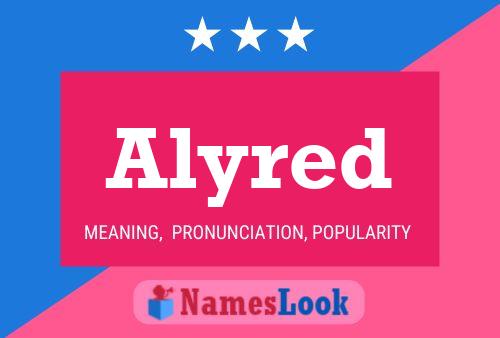 Alyred Name Poster