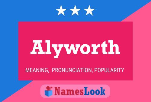 Alyworth Name Poster