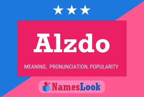 Alzdo Name Poster