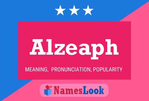 Alzeaph Name Poster