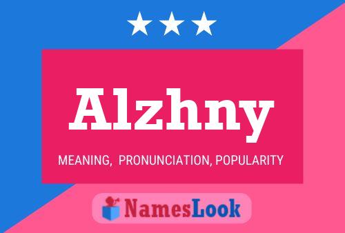 Alzhny Name Poster