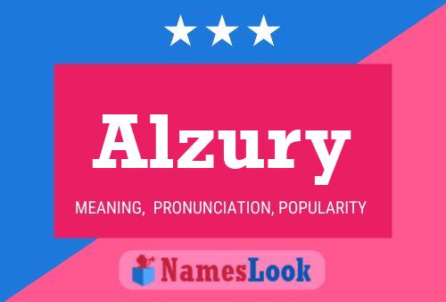 Alzury Name Poster