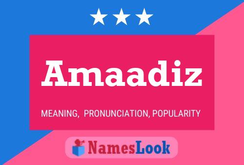 Amaadiz Name Poster