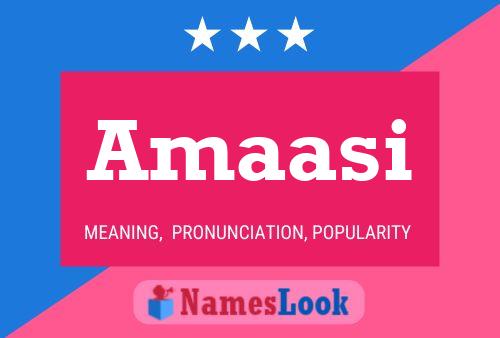 Amaasi Name Poster