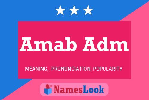 Amab Adm Name Poster