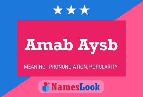 Amab Aysb Name Poster